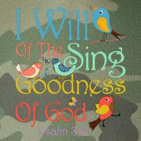 I Will Of The Sing Of The Goodness Ofgod Christian Bird Legacy Tie Dye Trucker Hat