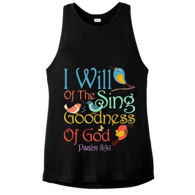 I Will Of The Sing Of The Goodness Ofgod Christian Bird Ladies PosiCharge Tri-Blend Wicking Tank