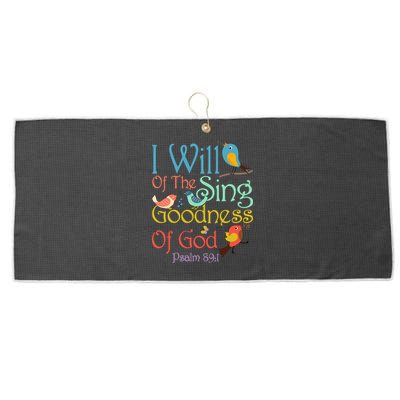 I Will Of The Sing Of The Goodness Ofgod Christian Bird Large Microfiber Waffle Golf Towel