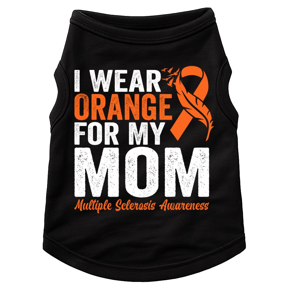 I Wear Orange For My Mom Multiple Sclerosis Awareness Gift Doggie Tank