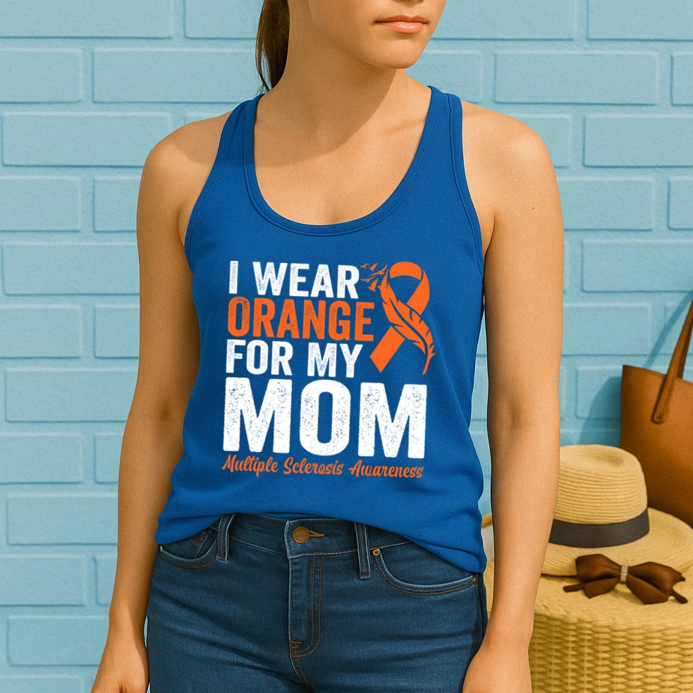I Wear Orange For My Mom Multiple Sclerosis Awareness Gift Womens Tank Top