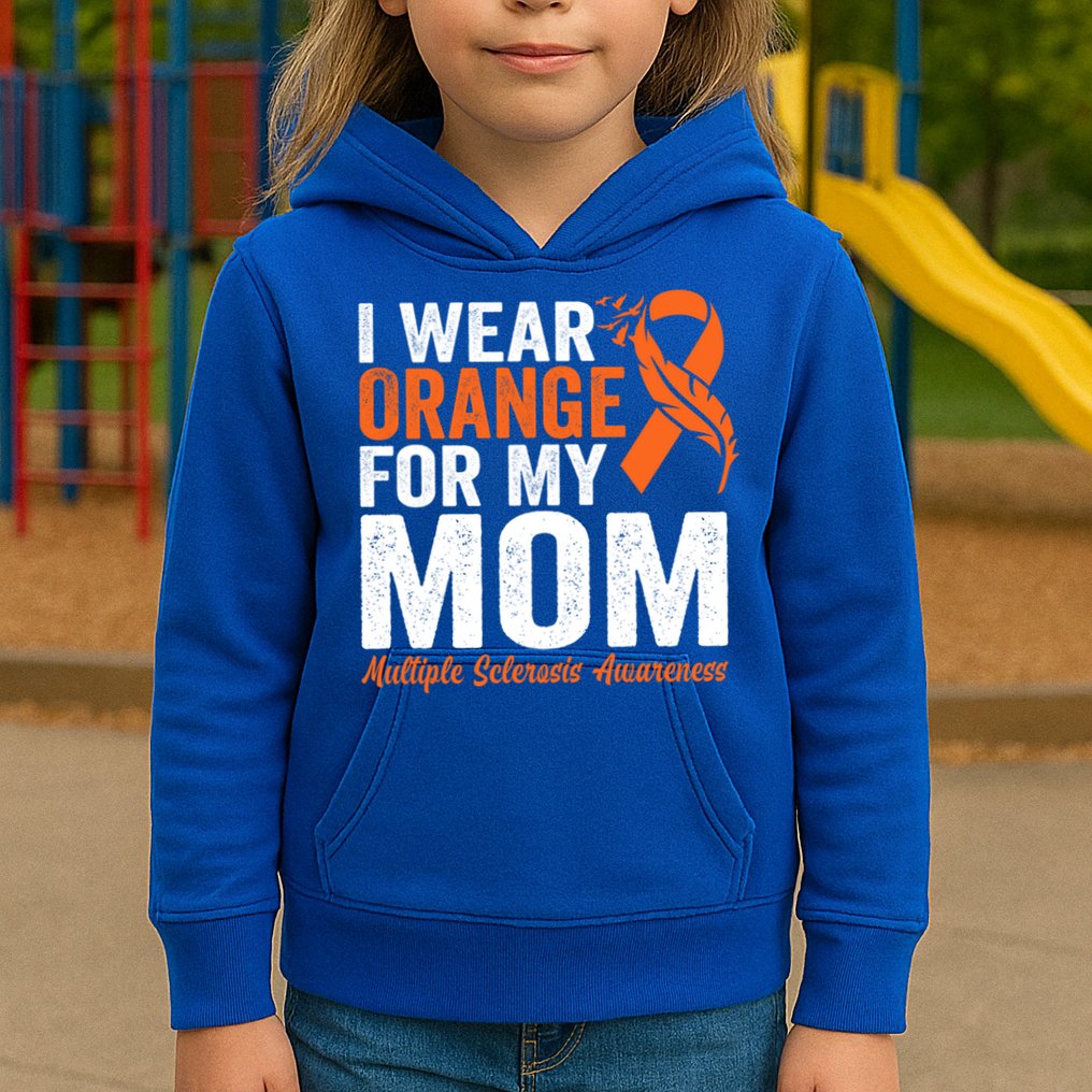 I Wear Orange For My Mom Multiple Sclerosis Awareness Gift Kids Hoodie
