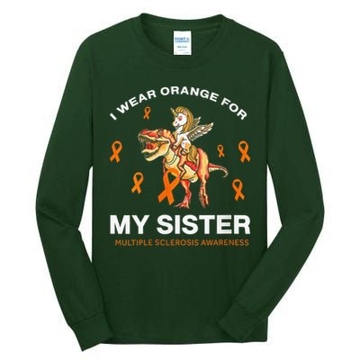 I Wear Orange For My Sister Multiple Sclerosis Awareness Tall Long Sleeve T-Shirt