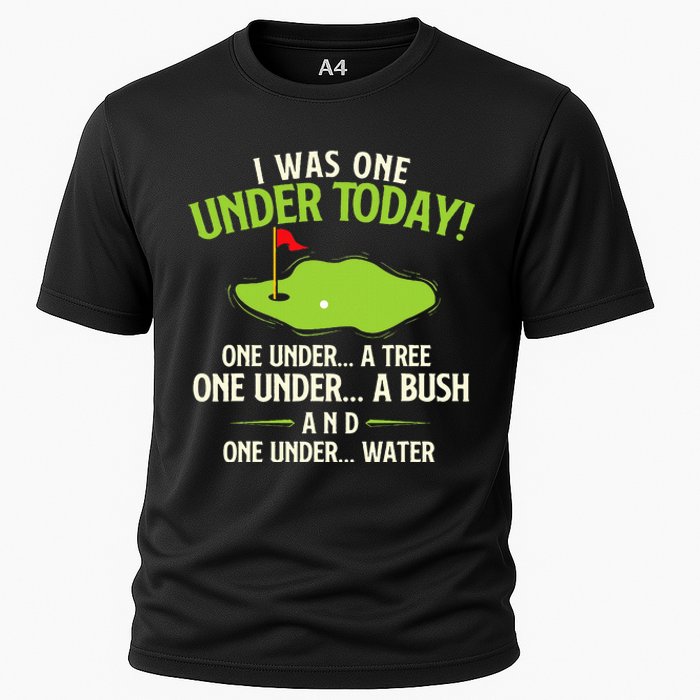 I Was One Under Today Golfer Golf Lover Golfing Cooling Performance Crew T-Shirt