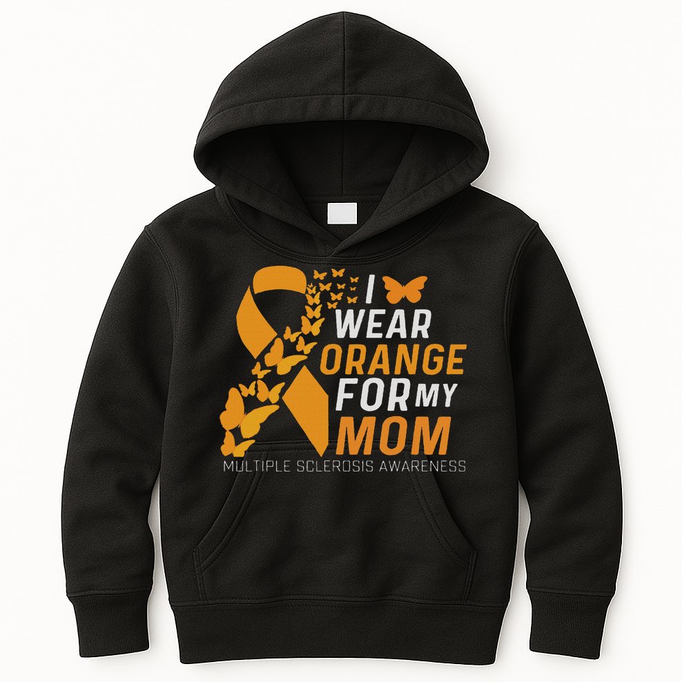 I Wear Orange For My Moms Ms Multiple Sclerosis Awareness Kids Hoodie