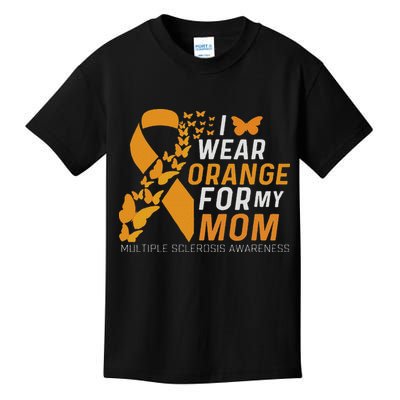 I Wear Orange For My Moms Ms Multiple Sclerosis Awareness Kids T-Shirt