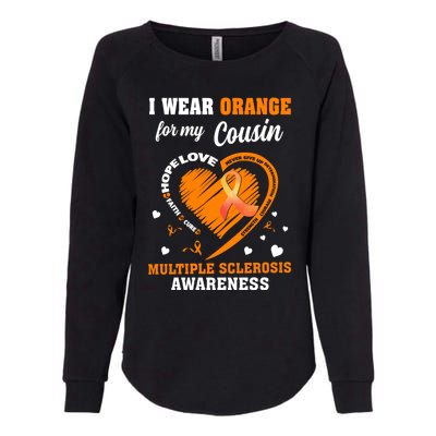 I Wear Orange For My Cousin Multiple Sclerosis Ms Cute Gift Womens California Wash Sweatshirt