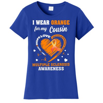 I Wear Orange For My Cousin Multiple Sclerosis Ms Cute Gift Women's T-Shirt