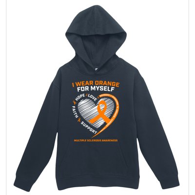 I Wear Orange Mys Multiple Sclerosis Awareness Ms Warrior Gift Urban Pullover Hoodie