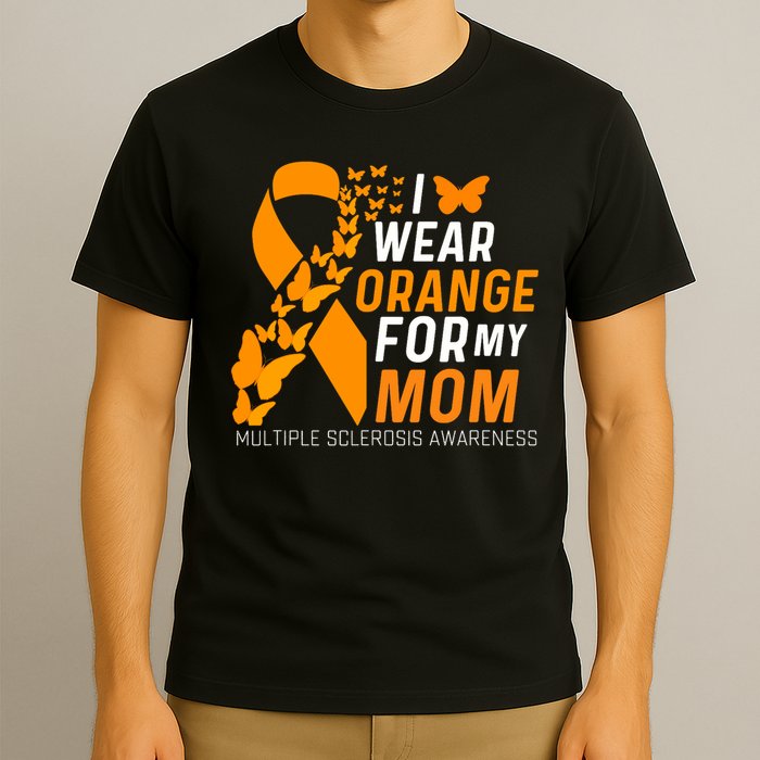 I Wear Orange For My Moms Ms Multiple Sclerosis Awareness T-Shirt