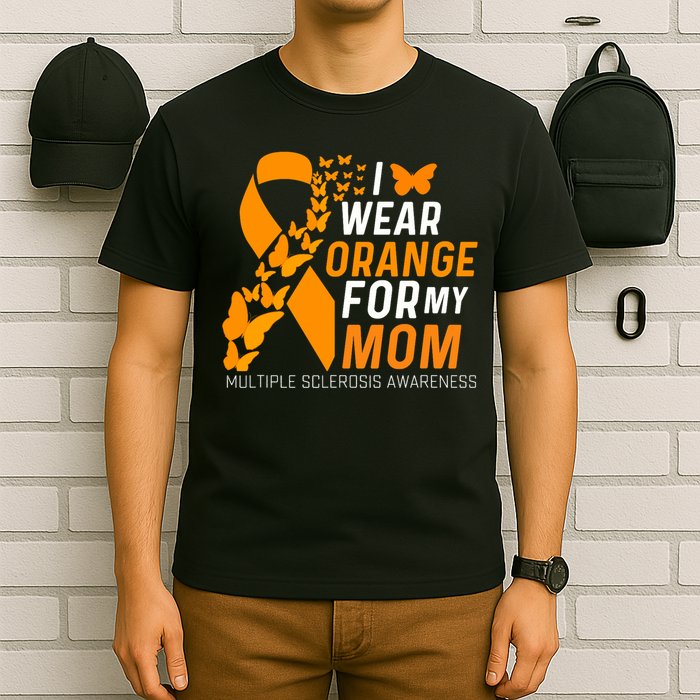 I Wear Orange For My Moms Ms Multiple Sclerosis Awareness T-Shirt