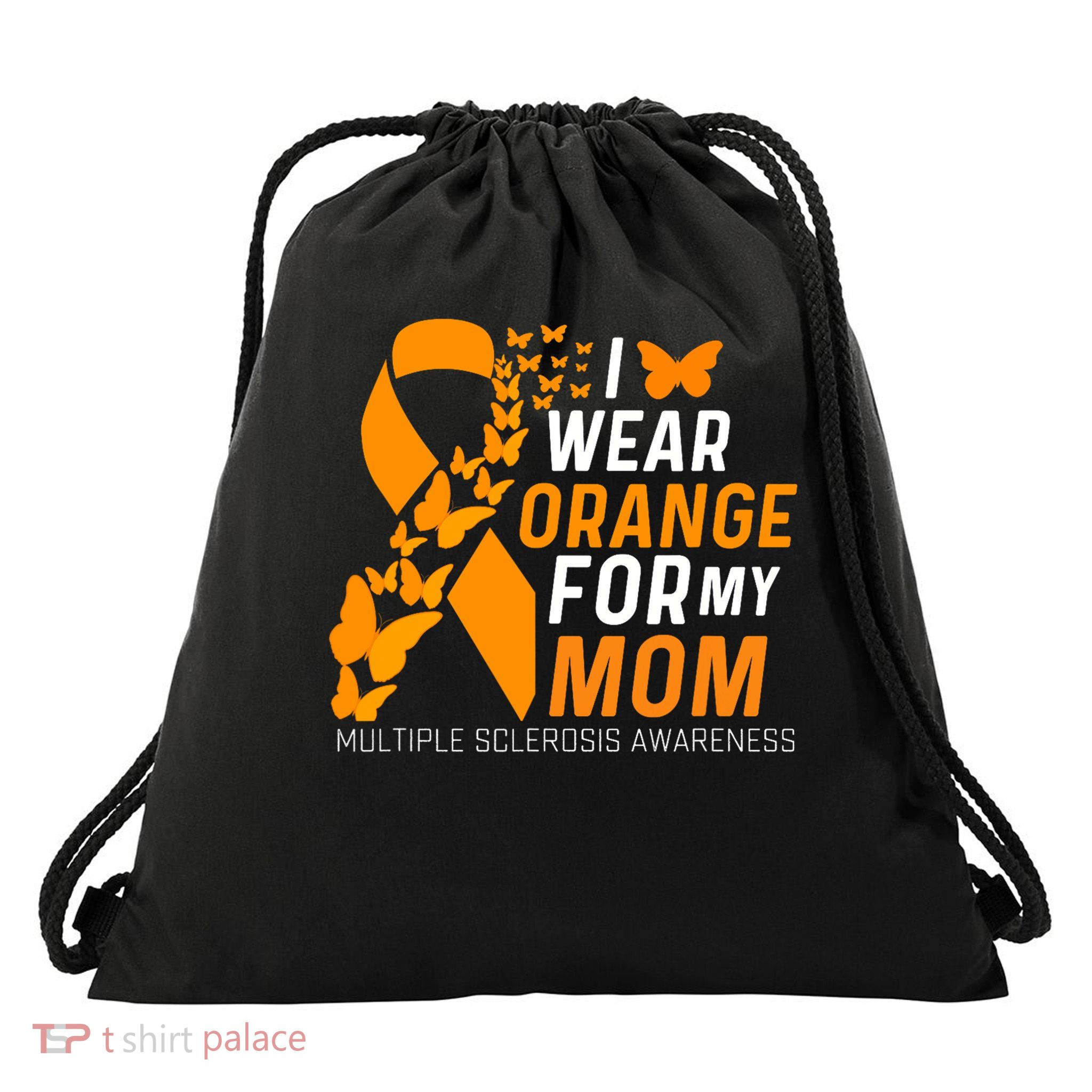 I Wear Orange For My Moms Ms Multiple Sclerosis Awareness Drawstring Bag