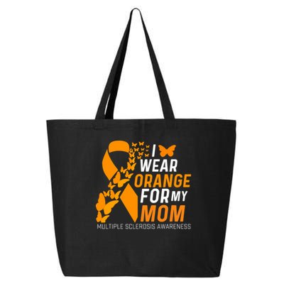 I Wear Orange For My Moms Ms Multiple Sclerosis Awareness 25L Jumbo Tote