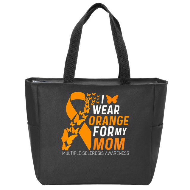 I Wear Orange For My Moms Ms Multiple Sclerosis Awareness Zip Tote Bag