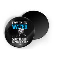 I Walk On Water Ice Hockey Player Skating Magnet