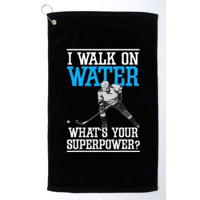 I Walk On Water Ice Hockey Player Skating Platinum Collection Golf Towel