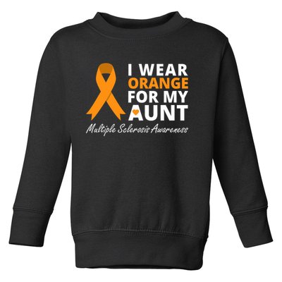 I Wear Orange For My Aunt Ms Awareness Ribbon Toddler Sweatshirt