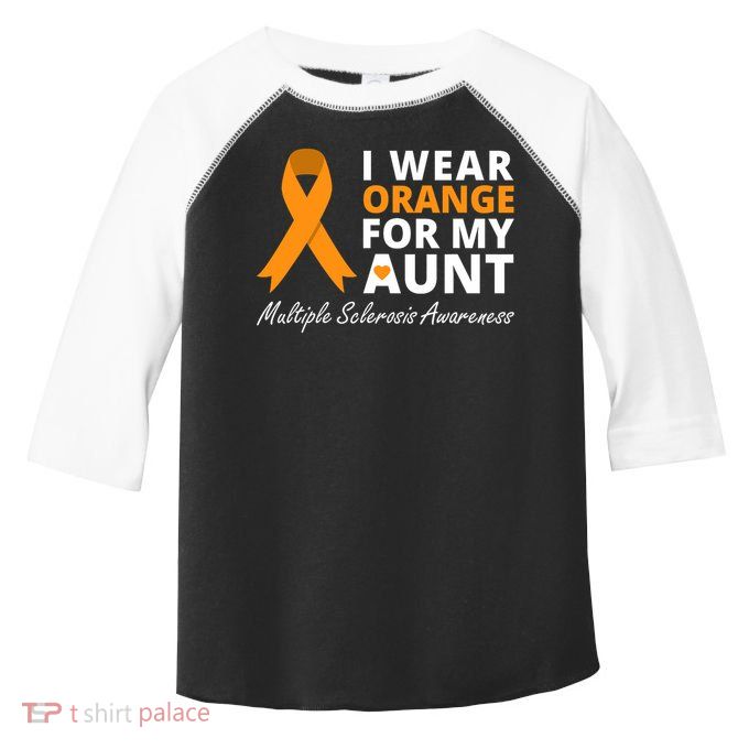 I Wear Orange For My Aunt Ms Awareness Ribbon Toddler Fine Jersey T-Shirt