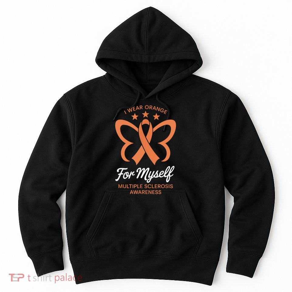 I Wear Orange For Myself Awareness Hoodie
