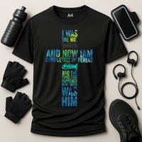 I WAS ONE WAY THE CHOSEN Cooling Performance Crew T-Shirt