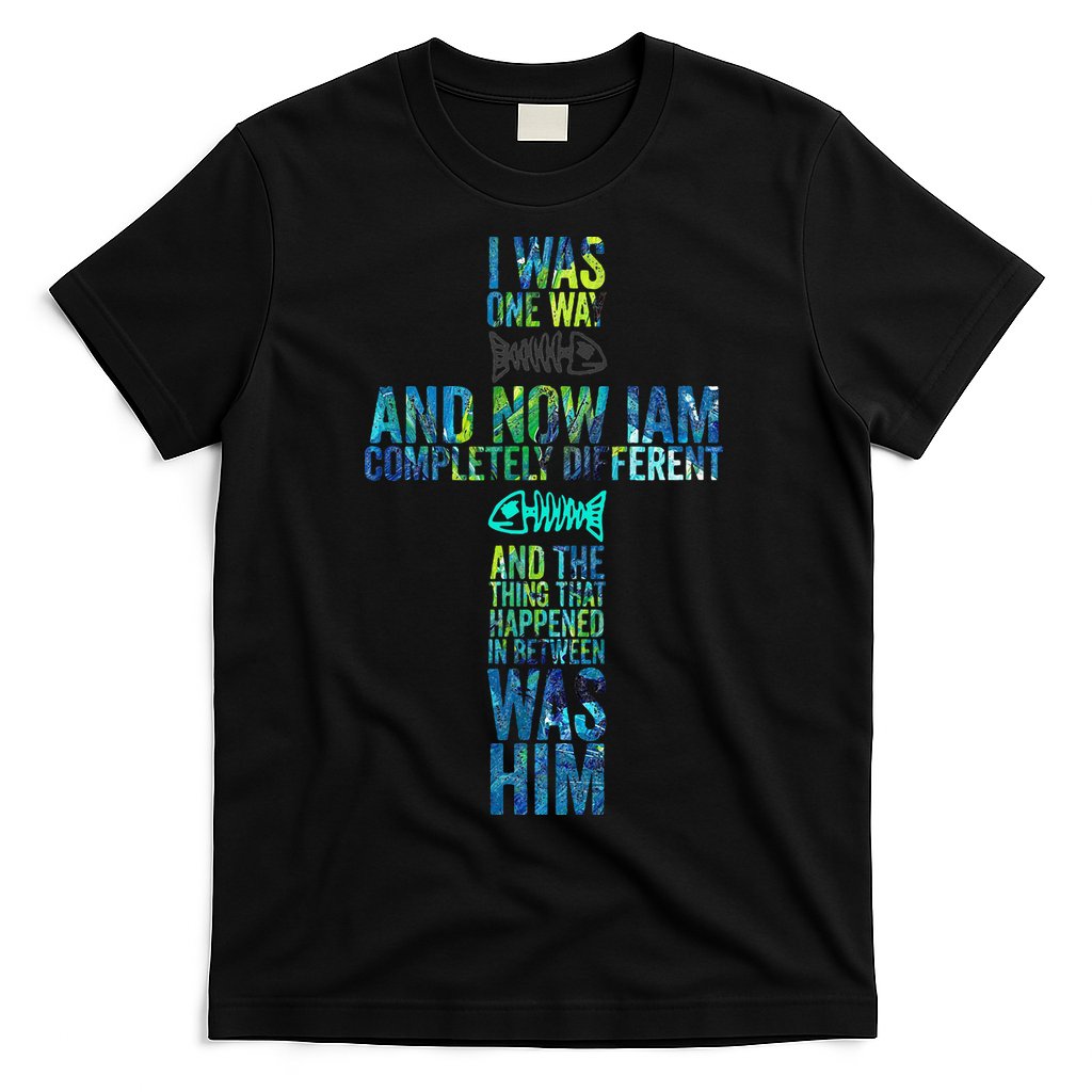 I WAS ONE WAY THE CHOSEN T-Shirt
