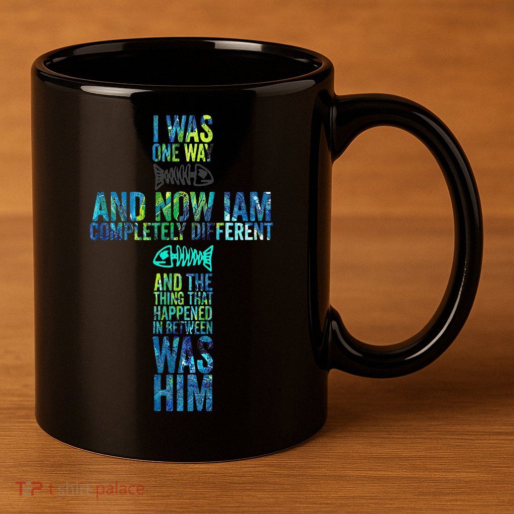 I WAS ONE WAY THE CHOSEN 11oz C Handle Ceramic Mug