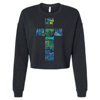 I WAS ONE WAY THE CHOSEN Cropped Pullover Crew