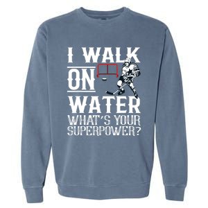 I Walk On Water Ice Hockey Tee Men Women Garment-Dyed Sweatshirt