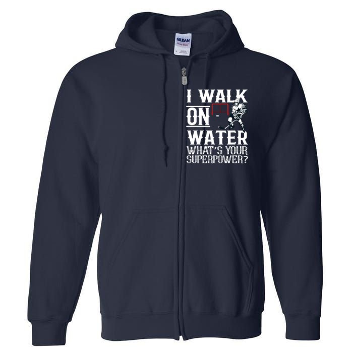 I Walk On Water Ice Hockey Tee Men Women Full Zip Hoodie