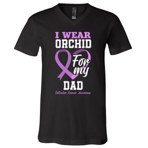 I Wear Orchid For My Dad Father Testicular Cancer Awareness V-Neck T-Shirt