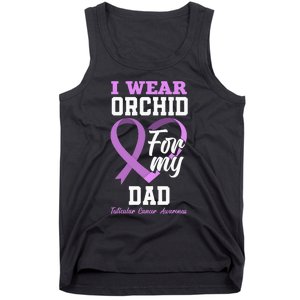 I Wear Orchid For My Dad Father Testicular Cancer Awareness Tank Top