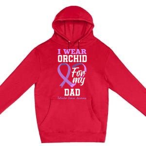 I Wear Orchid For My Dad Father Testicular Cancer Awareness Premium Pullover Hoodie