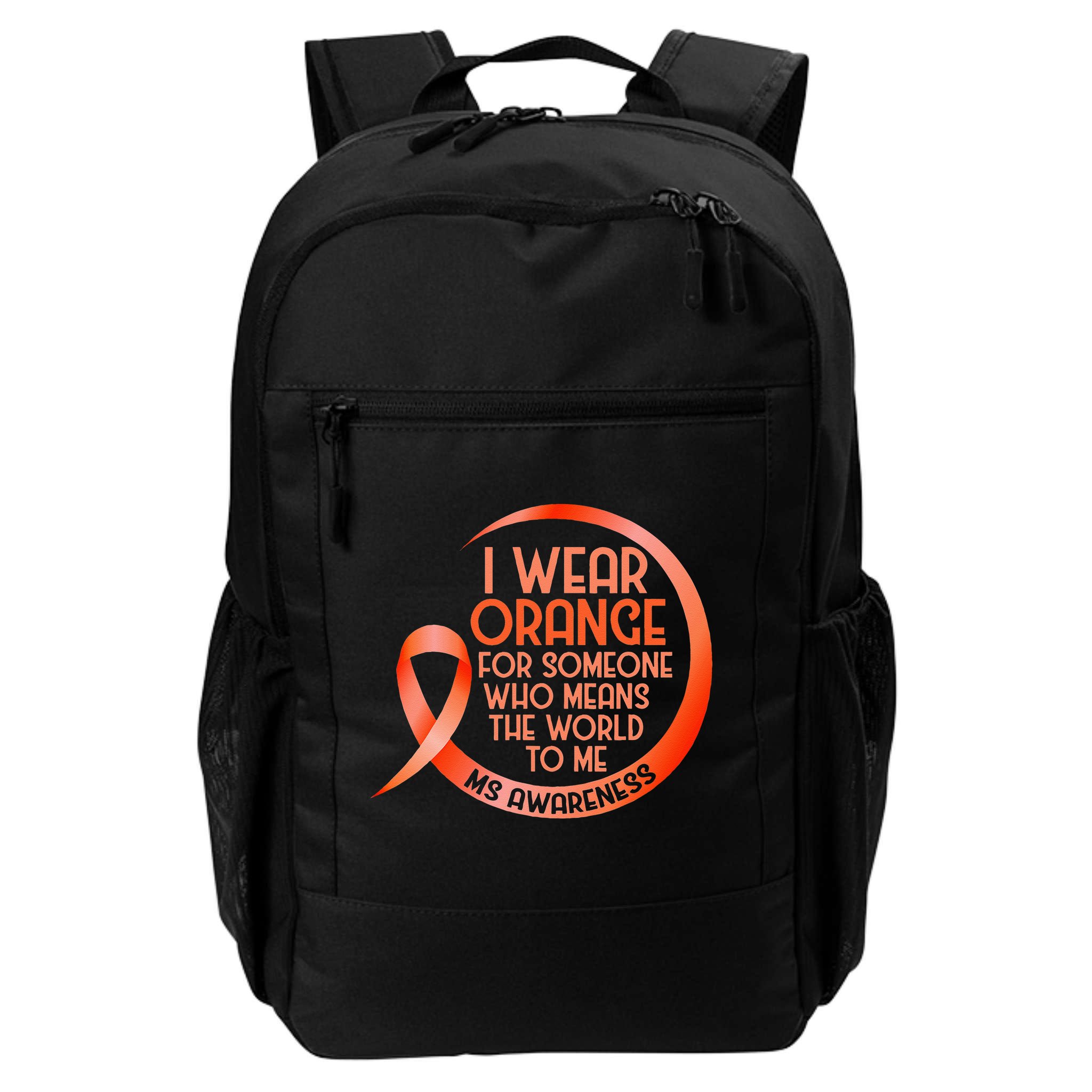 I Wear Orange For Someone Ms Multiple Sclerosis Awareness Backpack