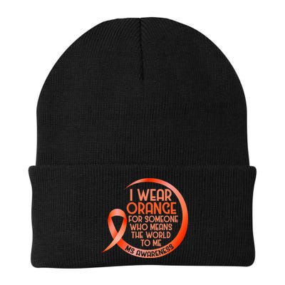 I Wear Orange For Someone Ms Multiple Sclerosis Awareness Knit Cap Winter Beanie
