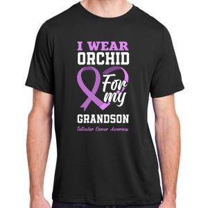 I Wear Orchid For My Grandson Testicular Cancer Awareness Adult ChromaSoft Performance T-Shirt