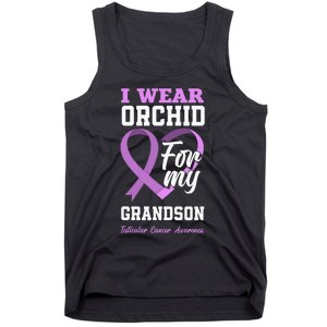 I Wear Orchid For My Grandson Testicular Cancer Awareness Tank Top