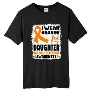 I Wear Orange For My Daughter Multiple Sclerosis Awareness Tall Fusion ChromaSoft Performance T-Shirt