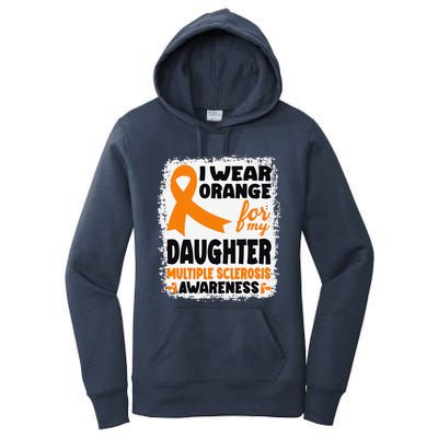 I Wear Orange For My Daughter Multiple Sclerosis Awareness Women's Pullover Hoodie