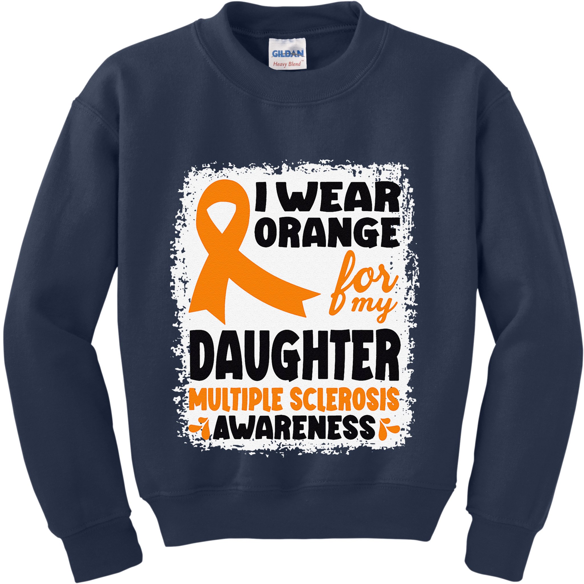 I Wear Orange For My Daughter Multiple Sclerosis Awareness Kids Sweatshirt