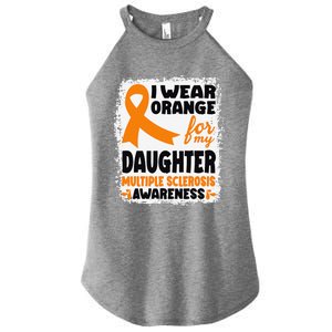 I Wear Orange For My Daughter Multiple Sclerosis Awareness Women's Perfect Tri Rocker Tank