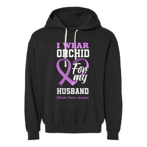 I Wear Orchid For My Husband Testicular Cancer Awareness Garment-Dyed Fleece Hoodie