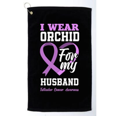 I Wear Orchid For My Husband Testicular Cancer Awareness Golf Towel