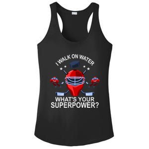 I Walk On Water What´s Your Superpower Ice Hockey Gift Ladies PosiCharge Competitor Racerback Tank