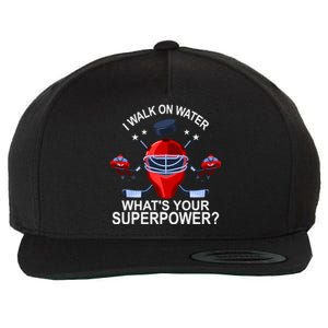 I Walk On Water What´s Your Superpower Ice Hockey Gift Wool Snapback Cap