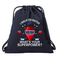 I Walk On Water What´s Your Superpower Ice Hockey Gift Drawstring Bag