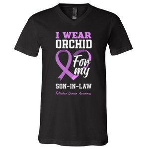 I Wear Orchid For My SonInLaw Testicular Cancer Awareness V-Neck T-Shirt