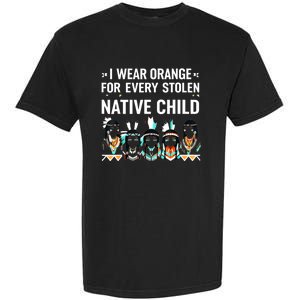 I Wear Orange For Every American Native Child Garment-Dyed Heavyweight T-Shirt