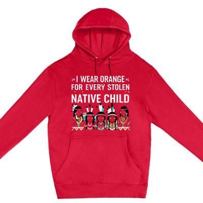 I Wear Orange For Every American Native Child Indian Pride Premium Pullover Hoodie