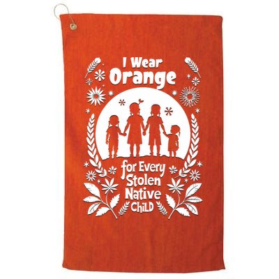 I Wear Orange For Every American Native Child Indian Pride Platinum Collection Golf Towel