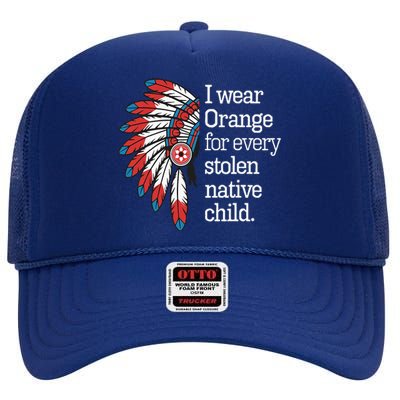 I Wear Orange For Every American Native Child High Crown Mesh Back Trucker Hat